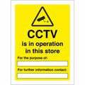 CCTV Is In Operation In This Store For The Purpose Of