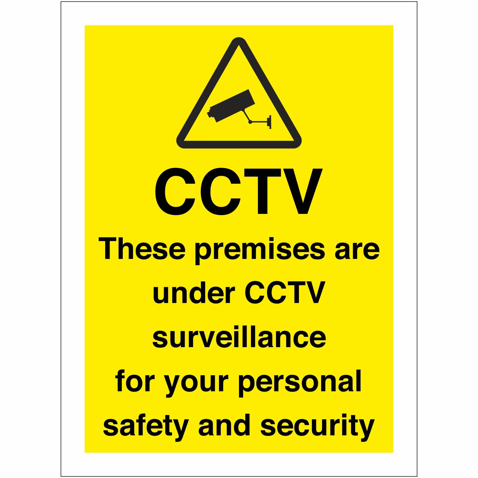 CCTV These Premises Are Under CCTV Surveillance