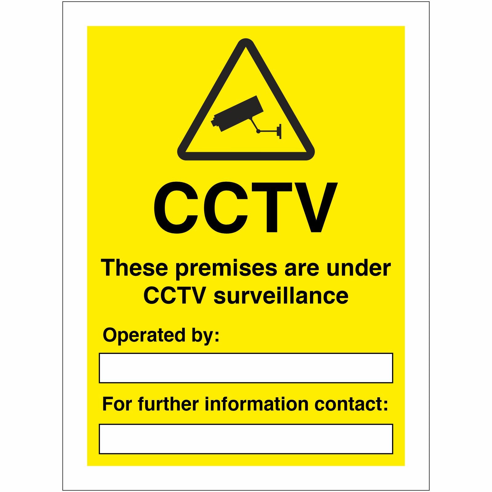 CCTV These Premises Are Under CCTV Surveillance