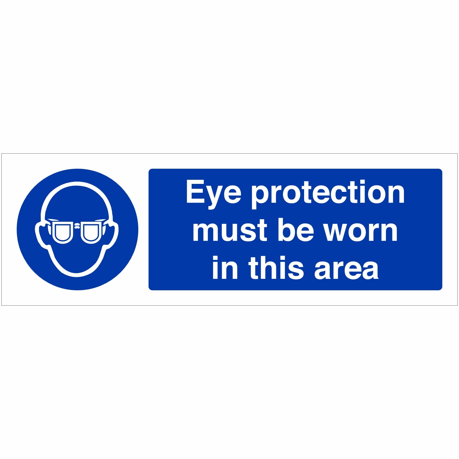 Eye Protection Worn In This Area