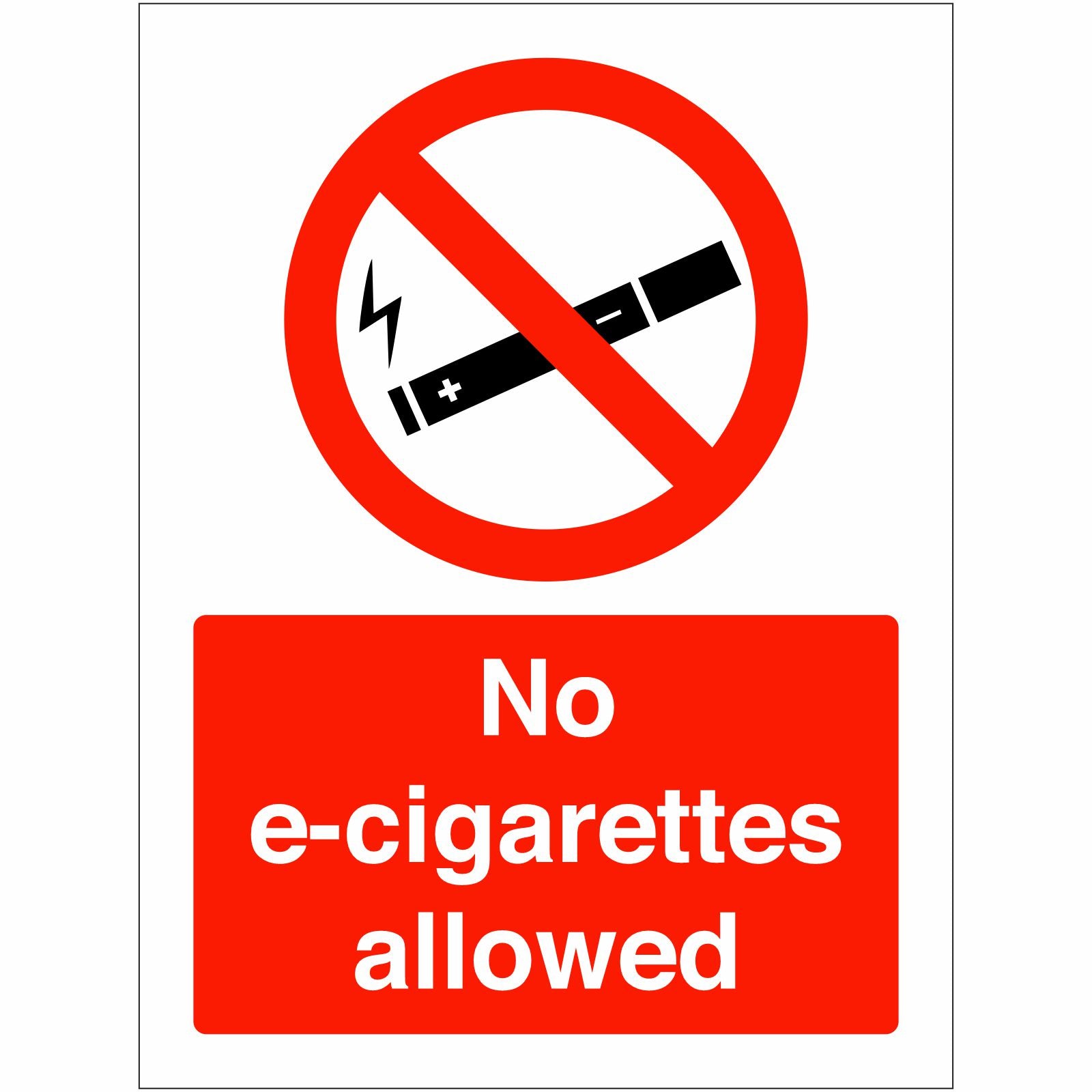 No e-cigarettes allowed