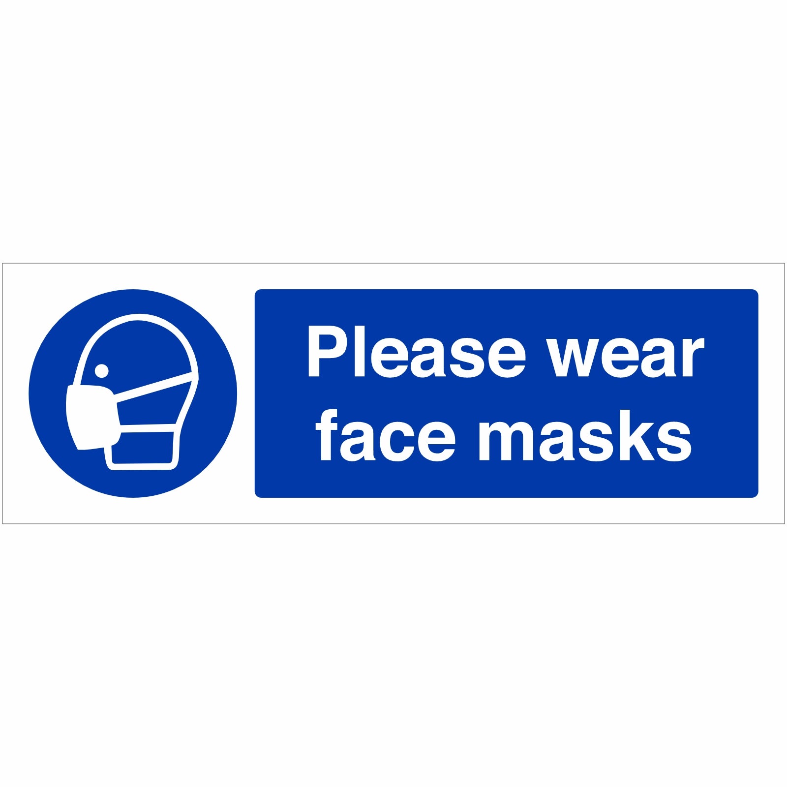 Please Wear Face Masks