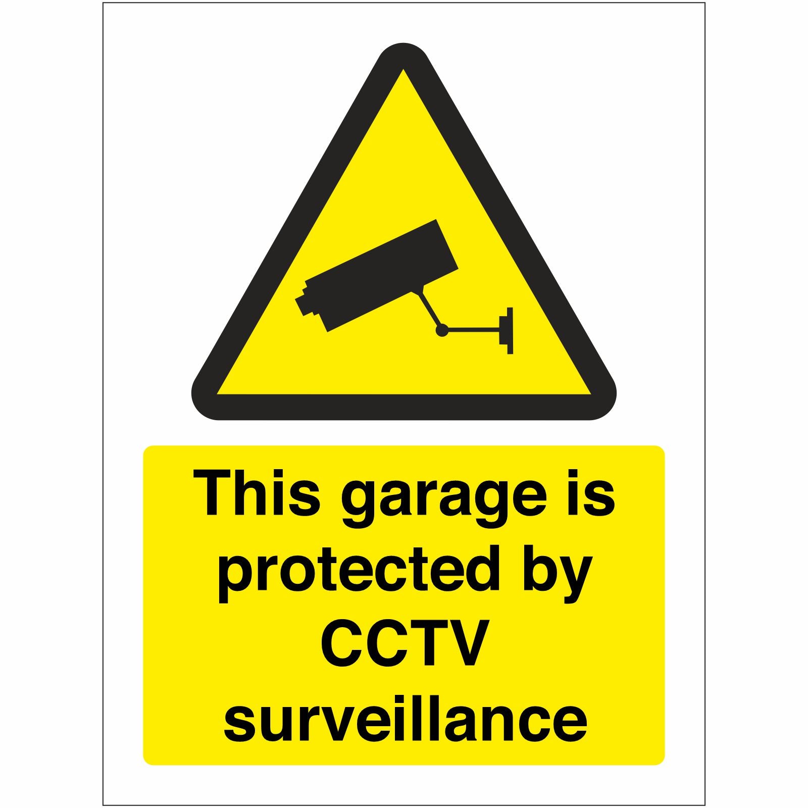 This Garage Is Protected By CCTV Surveillance