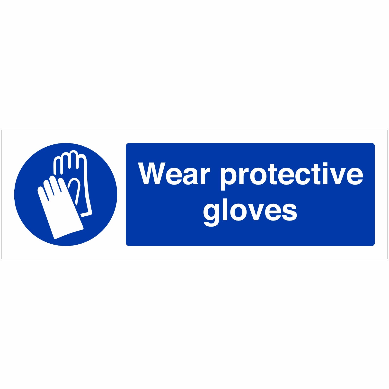 Wear Protective Gloves